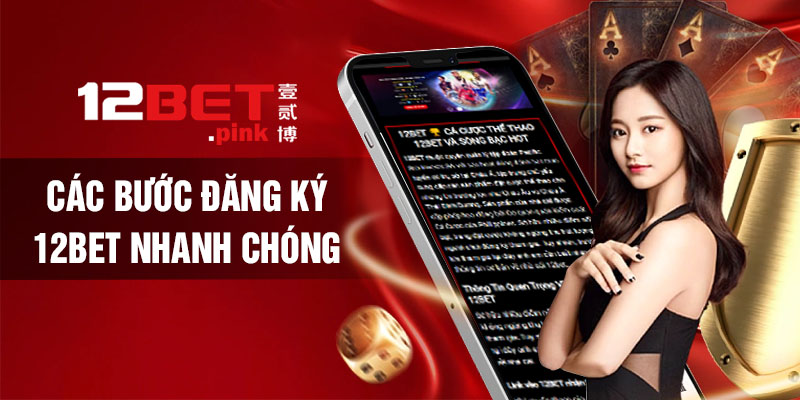 Cá cược tại 12BET an toàn