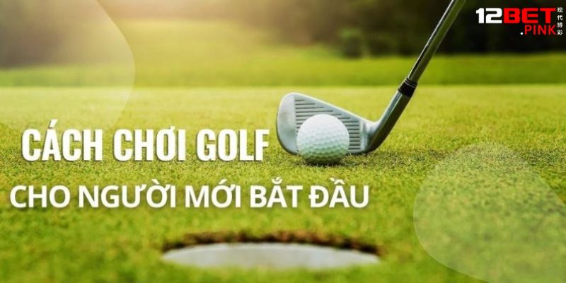 Một số quy chuẩn khi chơi Golf