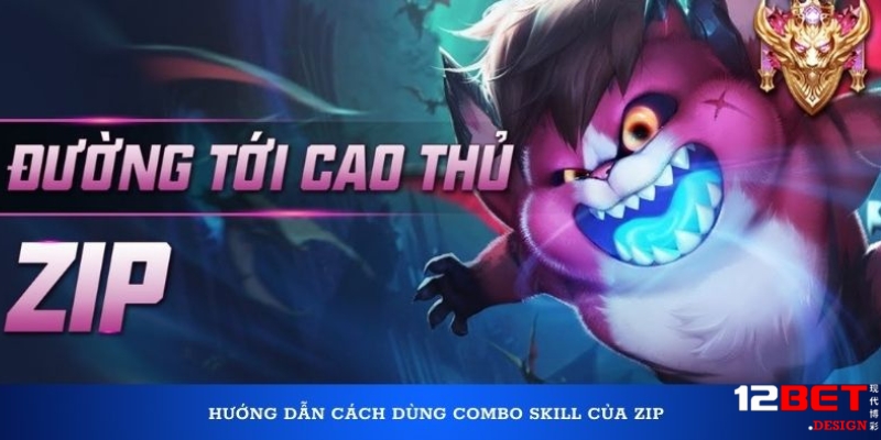 Hướng dẫn cách dùng Combo skill của tướng