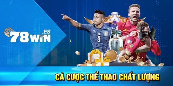 Thể Thao 78Win - Điểm Đến Của Các Tay Chơi Chuyên Nghiệp